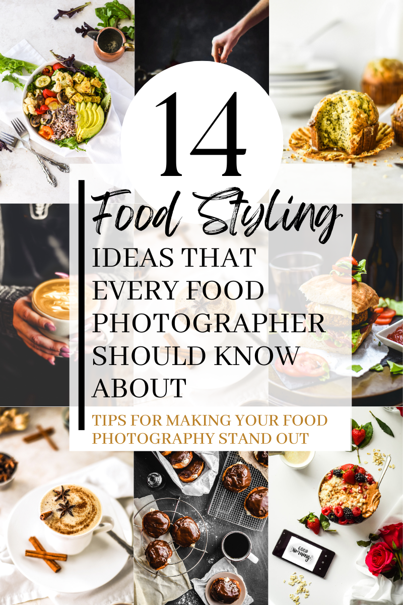 Tips For Making Your Food Styling Stand Out