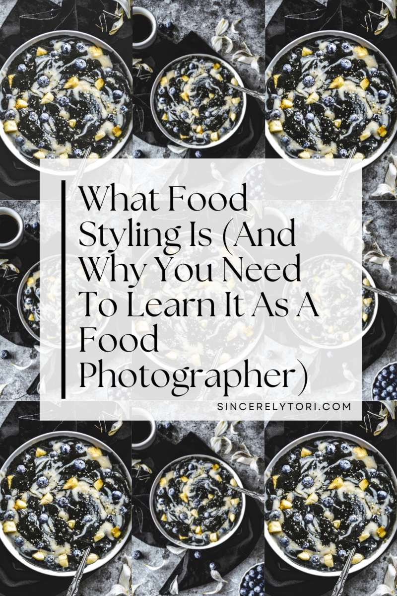 What Food Styling Is (And Why You Need To Learn It As A Food Photographer) (1)